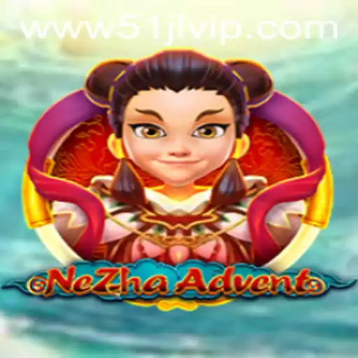 Discover NeZhaAdvent: An Exciting Journey With 51JL PH Casino