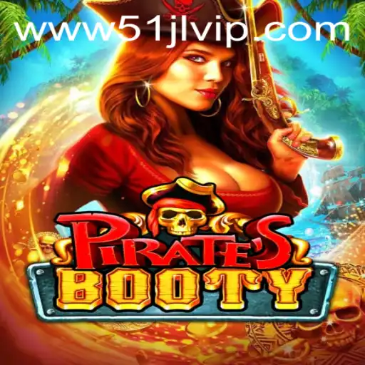 Discover the Thrill of PiratesBooty: A New Adventure at 51JL PH Casino