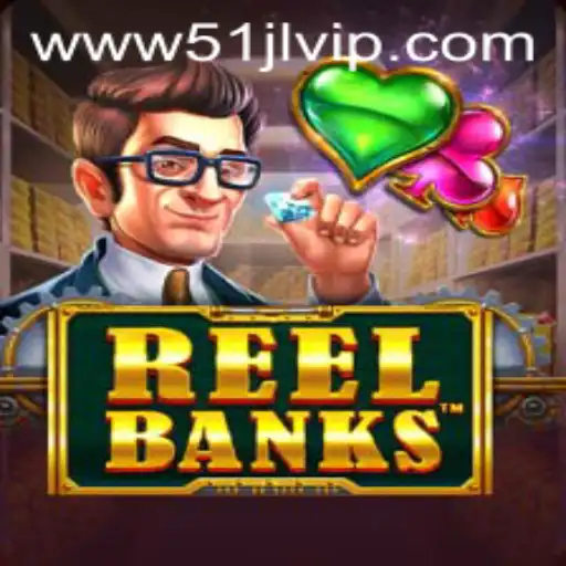 Discover the Excitement of ReelBanks at 51JL PH Casino