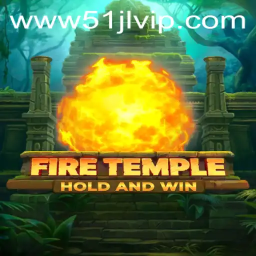 FireTemple and 51JL PH Casino: An Engaging New Gaming Experience