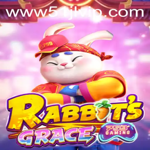 Immerse Yourself in the Enchanting World of RabbitsGrace: A Thrilling Journey by 51JL PH Casino